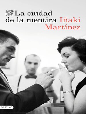 cover image of La ciudad de la mentira